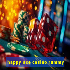 happy ace casino rummy