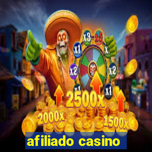 afiliado casino