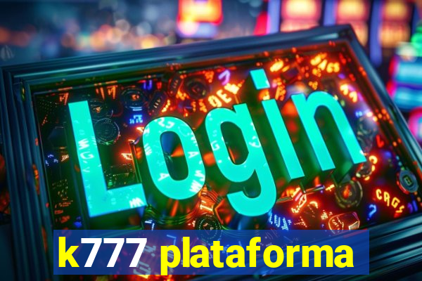 k777 plataforma