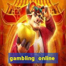 gambling online slots machines