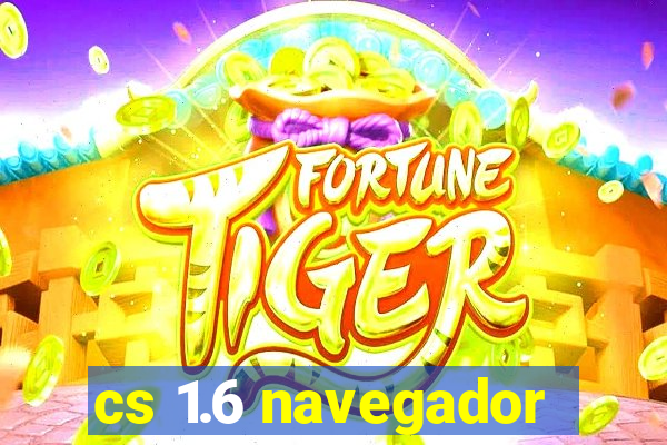 cs 1.6 navegador