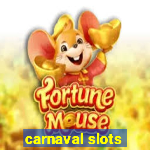 carnaval slots