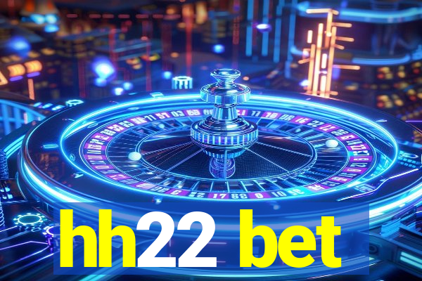 hh22 bet