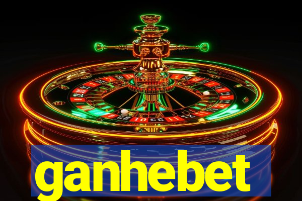 ganhebet