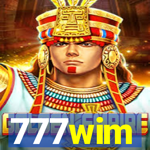 777wim