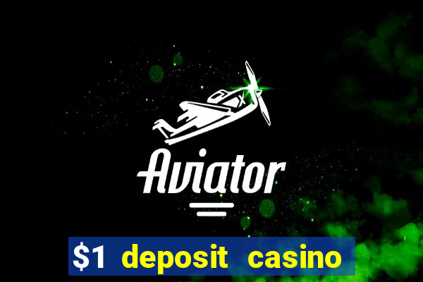 $1 deposit casino nz 2024