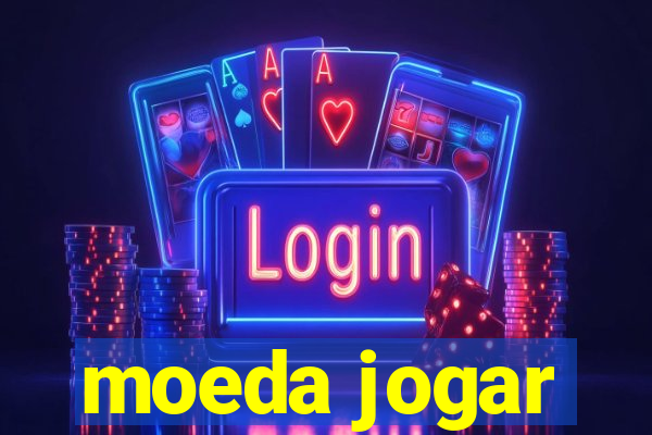 moeda jogar