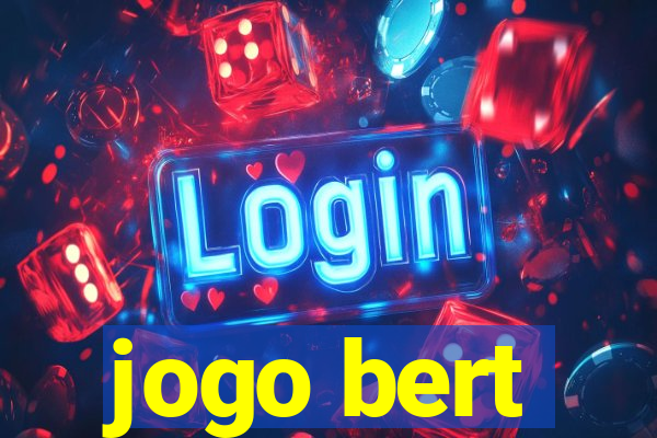 jogo bert