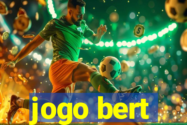 jogo bert