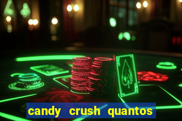 candy crush quantos niveis tem