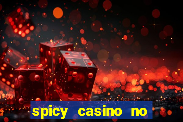 spicy casino no deposit bonus