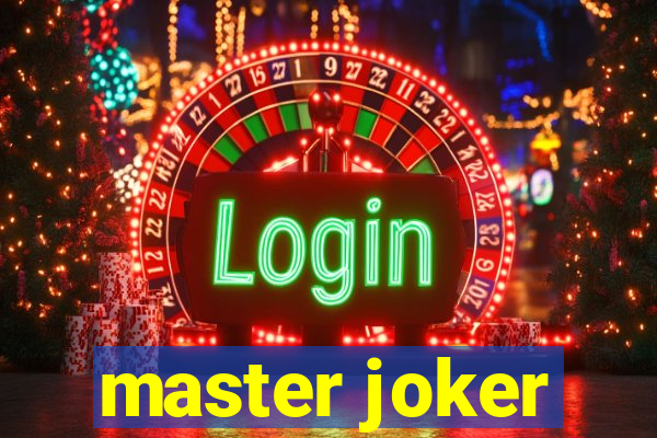 master joker