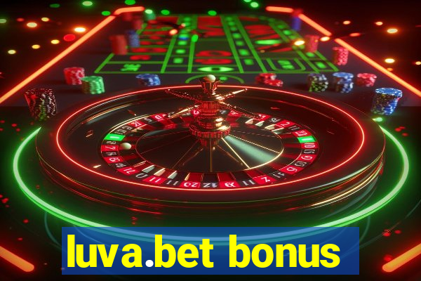 luva.bet bonus