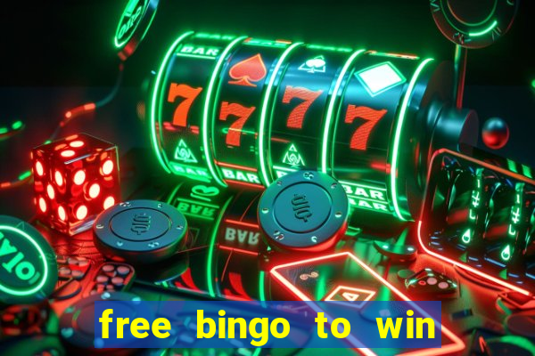 free bingo to win real money