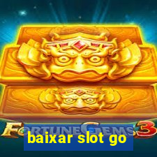 baixar slot go