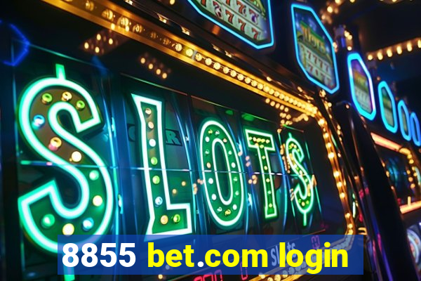 8855 bet.com login