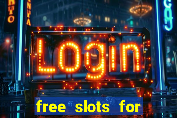 free slots for real money