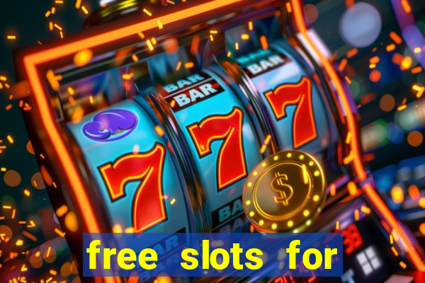 free slots for real money