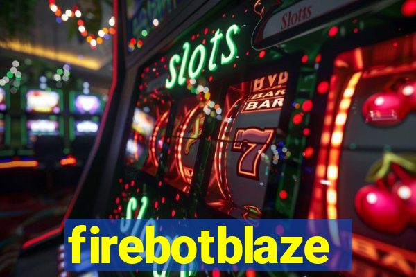 firebotblaze