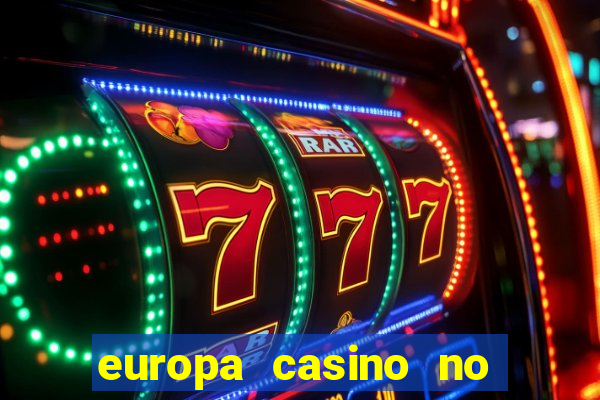 europa casino no deposit bonus