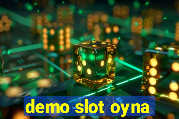 demo slot oyna