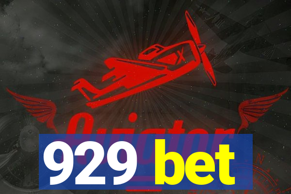 929 bet