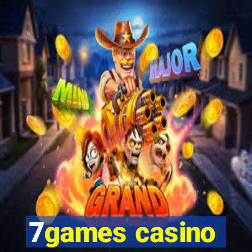 7games casino