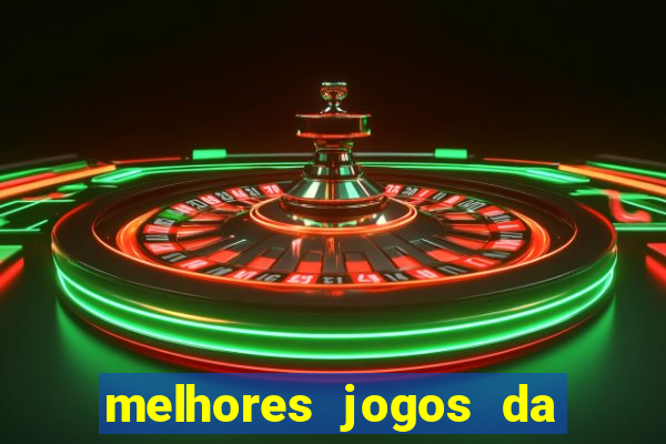 melhores jogos da estrela bet