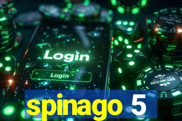 spinago 5