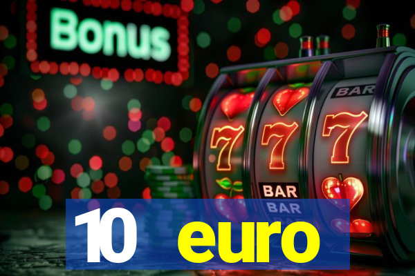 10 euro willkommensbonus casino ohne einzahlung