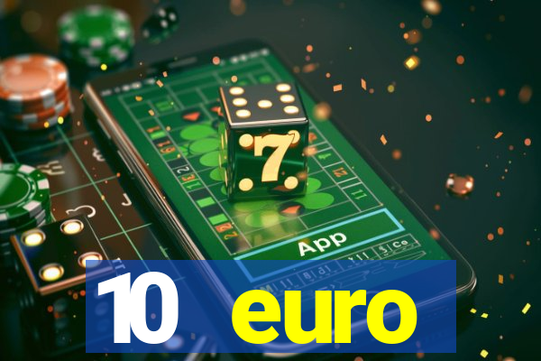 10 euro willkommensbonus casino ohne einzahlung