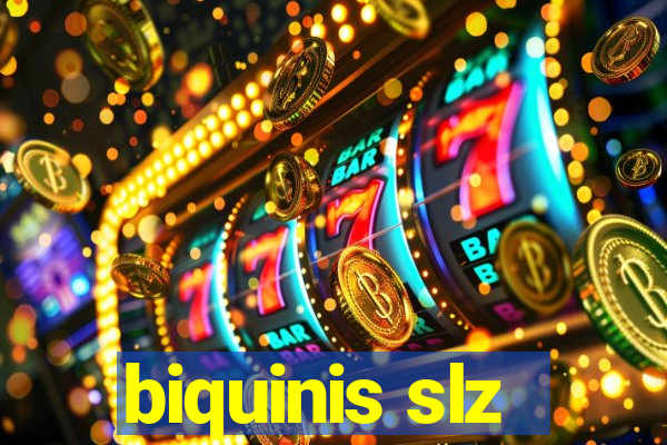 biquinis slz