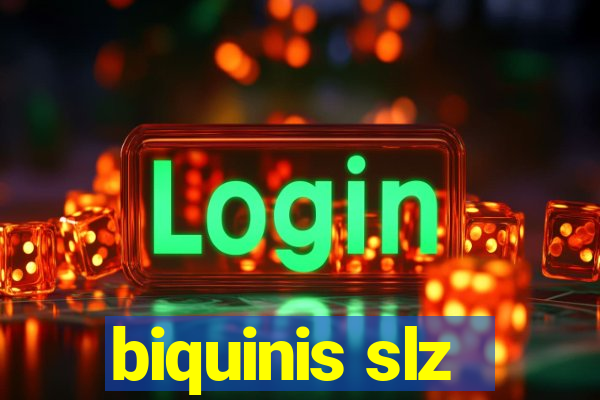 biquinis slz