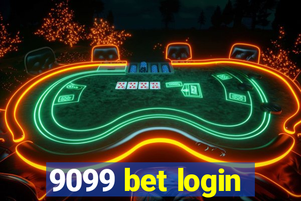 9099 bet login