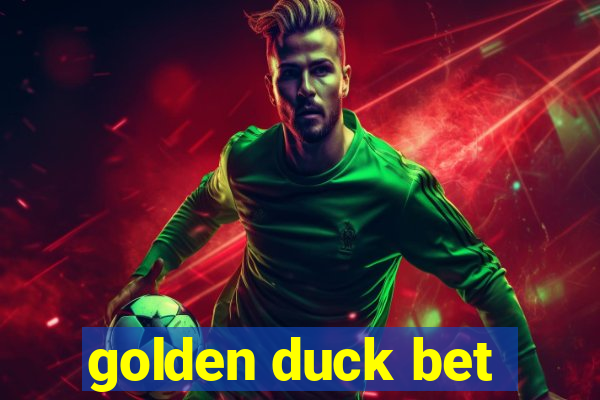 golden duck bet