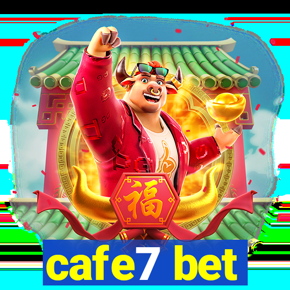 cafe7 bet