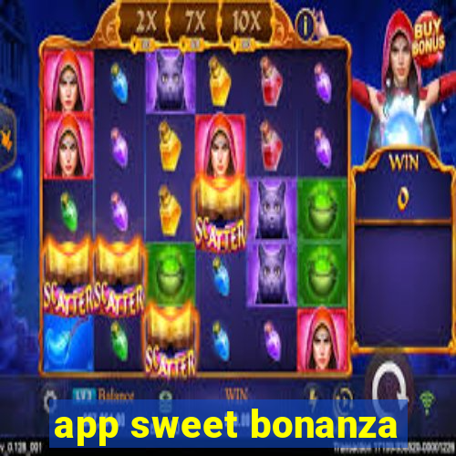 app sweet bonanza