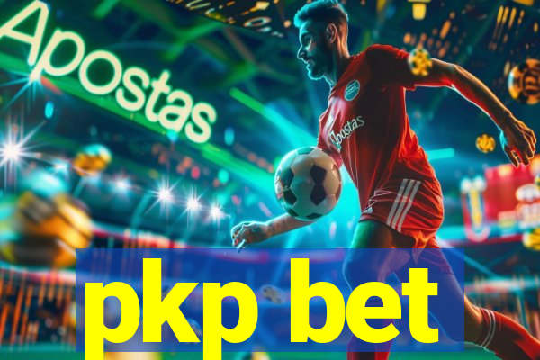 pkp bet