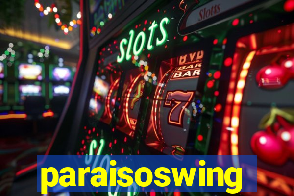 paraisoswing