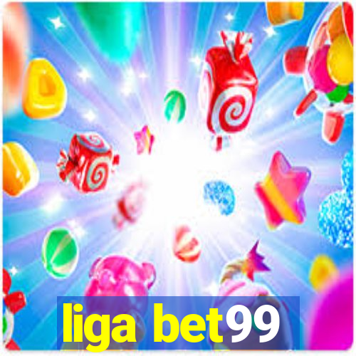 liga bet99