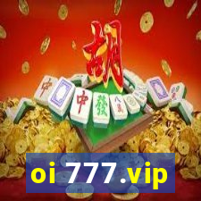 oi 777.vip