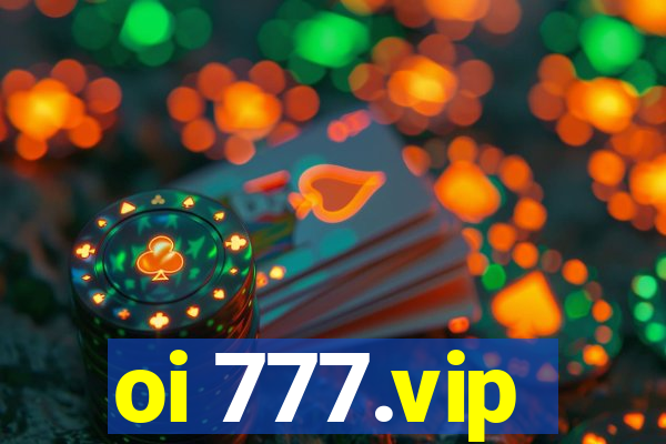 oi 777.vip