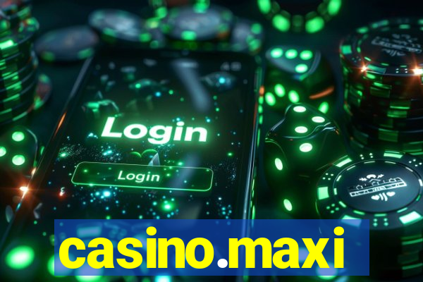 casino.maxi