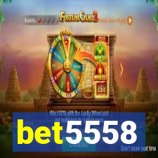 bet5558