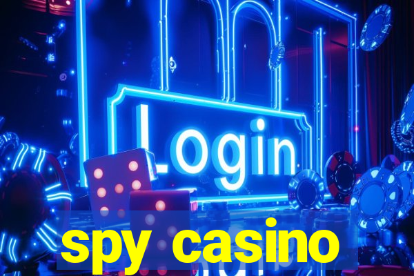 spy casino