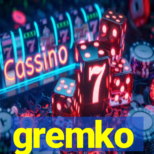 gremko