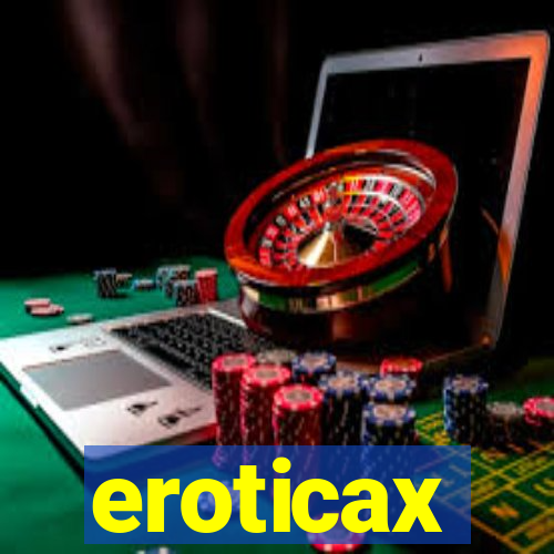 eroticax