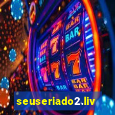 seuseriado2.live