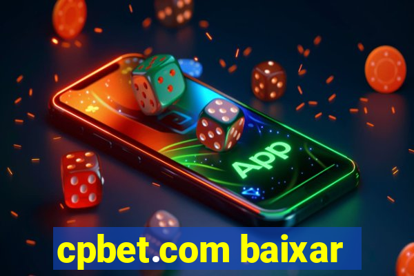 cpbet.com baixar