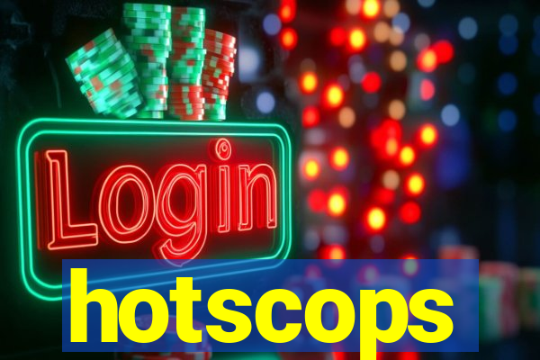 hotscops